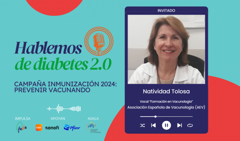 Hablemos de Diabetes 2.0 | 75. Inmunización 2024: Prevenir vacunando