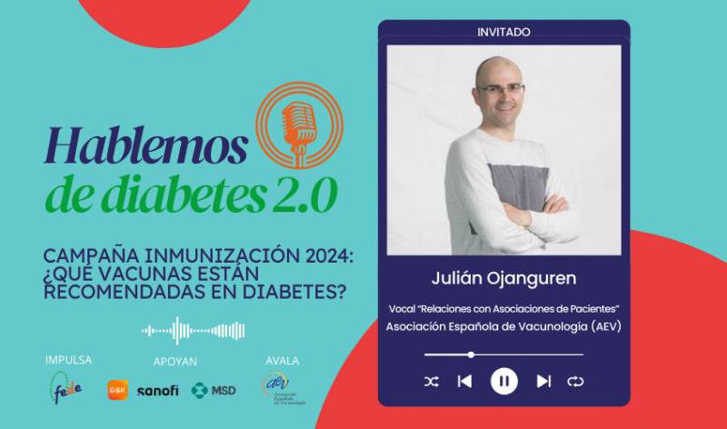 Hablemos de Diabetes 2.0 | 72. Inmunización 2024: ¿Qué vacunas están recomendadas en diabetes?